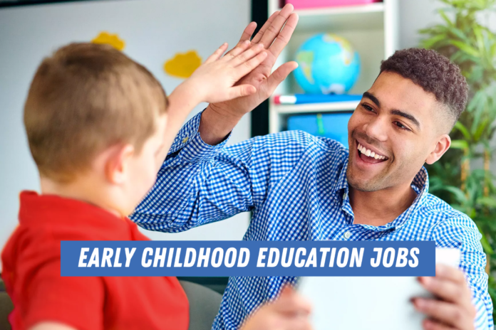 early childhood education jobs