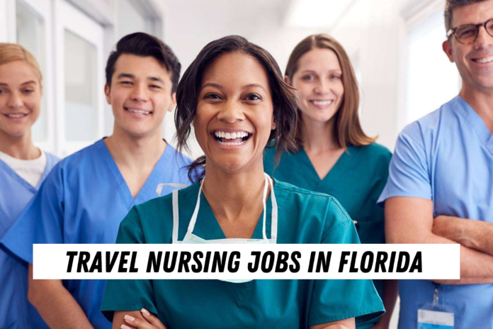 travel nursing jobs in florida